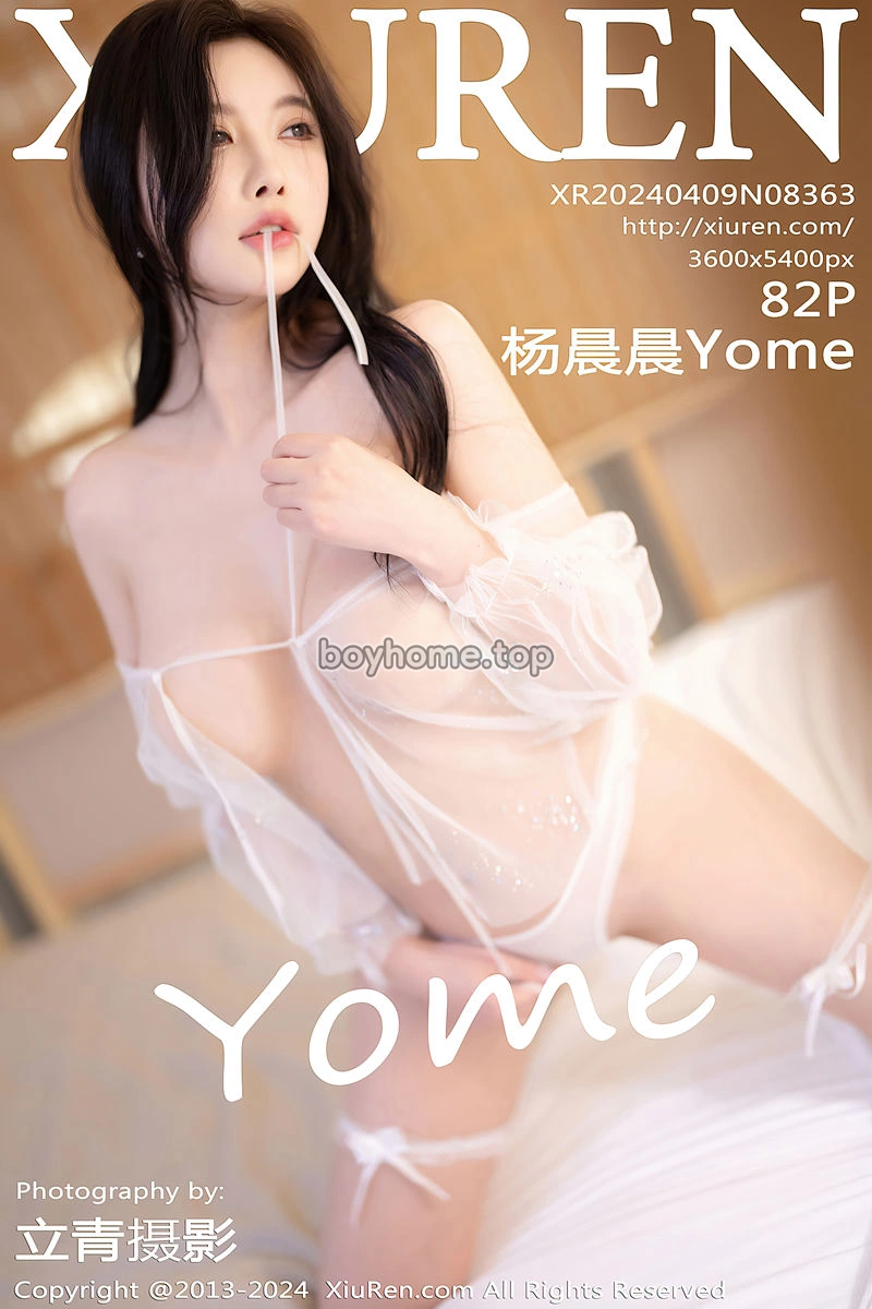 [XiuRen秀人网] No.8363 女神杨晨晨Yome白色连衣长裙+白色情趣薄纱秀丰腴身材诱惑写真